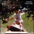 WAVVES / ウェーヴス / WAVVVES
