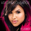 KRISTINIA DEBARGE / クリスティーナデバージ / EXPOSED