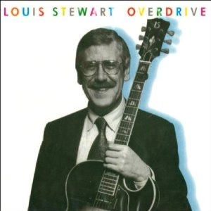 LOUIS STEWART / ルイス・スチュワート / OVERDRIVE