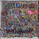 SILVER DAGGERS / NEW HIGH & ORD