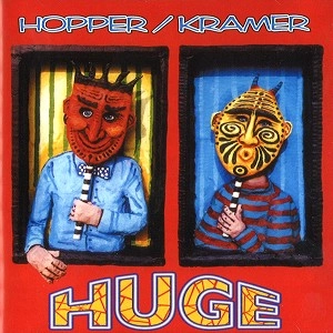 HUGH HOPPER/KRAMER / HUGE