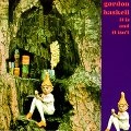 GORDON HASKELL / ゴードン・ハスケル / IT IS AND IT ISN'T