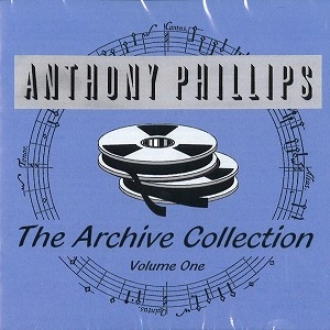 ANTHONY PHILLIPS / アンソニー・フィリップス / THE ARCHIVE COLLECTION(2CD)