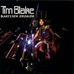 TIM BLAKE / ティム・ブレイク / BLAKE'S NEW JERUSALEM