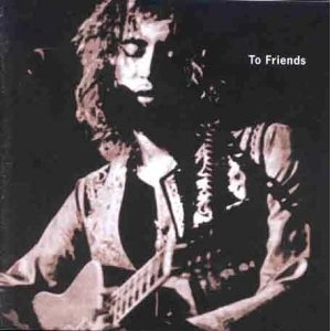 MICK GREENWOOD / ミック・グリーンウッド / TO FRIENDS
