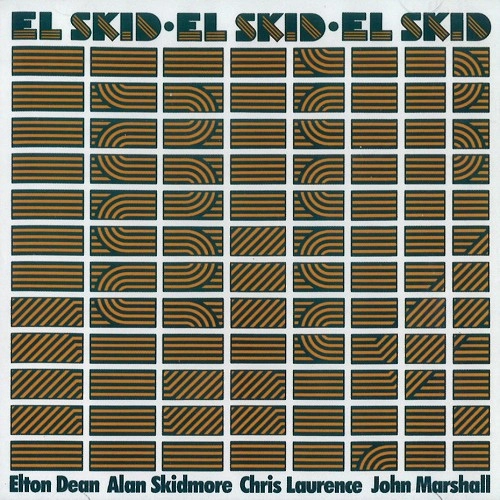 ELTON DEAN / エルトン・ディーン / EL SKID