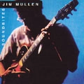 JIM MULLEN / ジム・ミュレン / SOUNDBITES