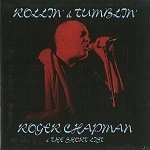 ROGER CHAPMAN / ロジャー・チャップマン / ROLLIN & TUMBLIN