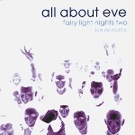 ALL ABOUT EVE / オール・アバウト・イヴ / FAIRY LIGHT NIGHTS TWO