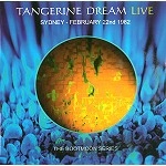 TANGERINE DREAM / タンジェリン・ドリーム / LIVE IN SYDNEY 22ND FEBRUARY