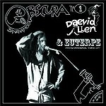 DAEVID ALLEN AND EUTERPE / DAEVID ALLEN & EUTERPE / STUDIO REHEARSAL TAPES 1977