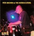 PETE BROWN / ピート・ブラウン / LIVE