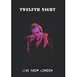 TWELFTH NIGHT / トゥエルフス・ナイト / LIVE FROM LONDON(NTSC/ALL REGION)