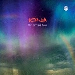 IONA (PROG) / アイオナ / THE CIRCLING HOUR