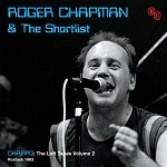 ROGER CHAPMAN / ロジャー・チャップマン / CHAPPO:THE LOFT TAPES VOLUME 2-ROSTOCK 198