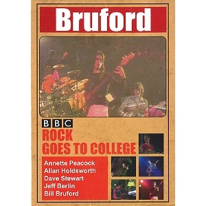 BRUFORD / ブルーフォード / ROCK GOES TO COLLEGE(NTSC/REGION 0)