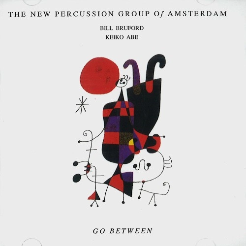 BILL BRUFORD / ビル・ブルーフォード / THE NEW PERCUSSION GROUP OF AMSTERDAM