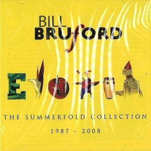 BILL BRUFORD / ビル・ブルーフォード / THE SUMMERFOLD COLLECTION 1987-2008