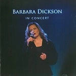 BARBARA DICKSON / バーバラ・ディクソン / IN CONCERT