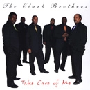 CLARK BROTHERS / TAKE CARE OF ME