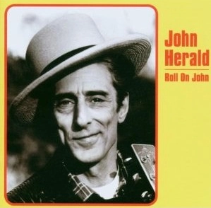JOHN HERALD / ジョン・ヘラルド / ROLL ON JOHN
