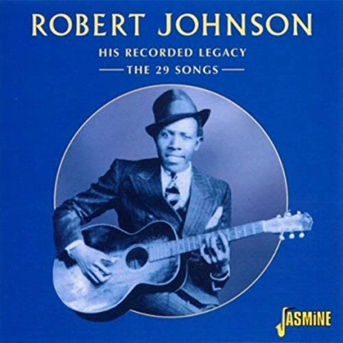 ROBERT JOHNSON / ロバート・ジョンソン / HIS RECORDED LEGACY