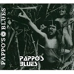PAPPO'S BLUES / PAPPO'S BLUES VOL.1(DIGIPACK)