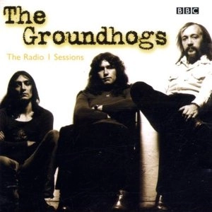 GROUNDHOGS / グラウンドホッグス / THE RADIO 1 SESSIONS