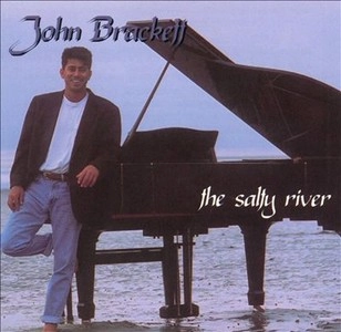 JOHN BRACKETT / ジョン・ブラケット / SALTY RIVER