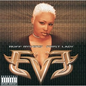 EVE / イブ / EVE-FIRST LADY OF RUFF RYDERS