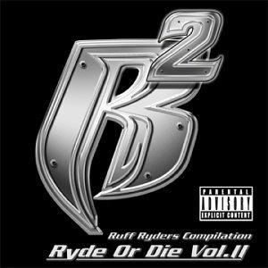 RUFF RYDERS / ラフ・ライダーズ / VOL. 2-RUFF RYDERS