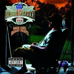 BUBBA SPARXXX / ババ・スパークス / "DARK DAYS,BRIGHT NIGHTS-IMPORT"