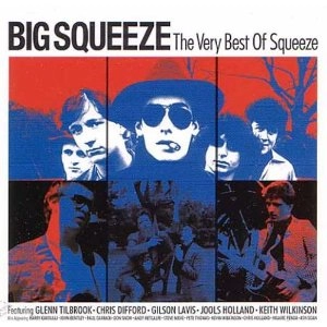 SQUEEZE / スクイーズ / BIG SQUEEZE - THE VERY BEST OF