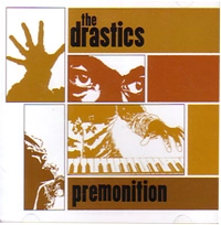 DRASTICS / ドラスティクス / PREMONITION