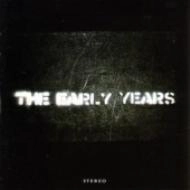 EARLY　YEARS / EARLY YEARS
