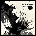 FILM SCHOOL / フィルム・スクール / HIDEOUT