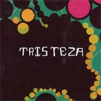TRISTEZA / トリステザ / ESPUMA