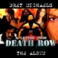 BRET MICHAELS / ブレット・マイケルズ / LETTER FROM DEATH ROW THE ALBUM
