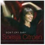 SOESJA CITROEN / ソーシャ・シトロエン / DON'T CRY BABY