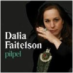DALIA FAITELSON / ダリア・フェイテルソン / PILPEL