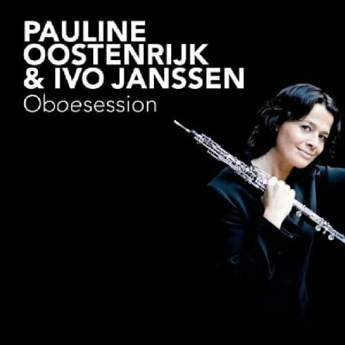 PAULINE OOSTENRIJK / パウリーネ・オーステンレイク / OBOESESSION