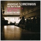 ANDREAS SCHNERMANN / TELL ME THE TRUTH ABOUT LOVE