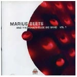 MARIUS BEETS / マリウス・ビーツ / AND THE POWER HOUSE BIG BAND VOL.1