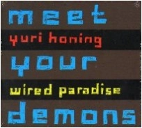 YURI HONING / ユリ・ホニング / MEET YOUR DEMONS