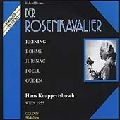 HANS KNAPPERTSBUSCH / ハンス・クナッパーツブッシュ / R.STRAUSS: DER ROSENKAVALIER