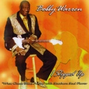 BOBBY WARREN / I SLIPPED UP
