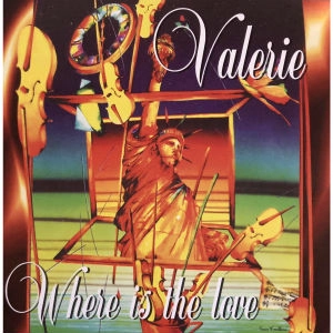 VALERIE / WHERE IS THE LOVE
