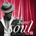 V.A.(BODY + SOUL DOWN HOME SOUL) / BODY + SOUL DOWN HOME SOUL