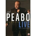 PEABO BRYSON / ピーボ・ブライソン / LIVE IN CONCERT LADIES'REQUEST