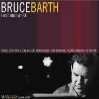 BRUCE BARTH / ブルース・バース / EAST AND WEST